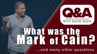 What was the Mark of Cain? - Q&A for Feb 06 2020