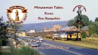 Minuteman Tales: Keene, New Hampshire