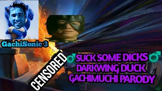 ♂SUCK SOME DICKS ♂ | Right Version | Чёрный плащ | Darkwing Duck | Gachimix | Parody | Пародия