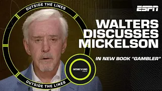 Billy Walters speaks about Phil Mickelson’s betting history | Outside the Lines