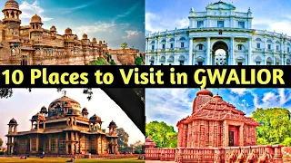 10 Famous Places to Visit in Gwalior District || Gwalior Famous Tourist Attractions || The Honest