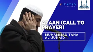 Muhammad Taha Al-Junaid | Azaan (Call to Prayer) | Muhammadi Masjid Keighley