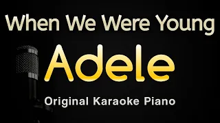 When We Were Young - Adele (Karaoke Songs With Lyrics - Original Key Piano)