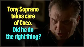 Tony Soprano takes care of Coco Cogliano. Did he do the right thing?