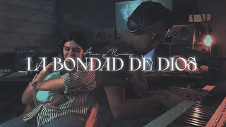 La Bondad de Dios - Ana, Ricky y Samuelito