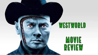 Westworld (Reupload): Grindhouse Movie Review - Sci-Fi Western
