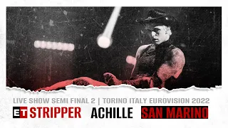 LIVE FROM ARENA: Achille Lauro - Stripper (Eurovision 2022 🇸🇲 San Marino | Live Show)
