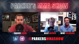 Parker's MMA Show 77 Mike Goldberg