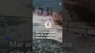 🌊 Mar arrastra a una niña de un mirador mientras jugada