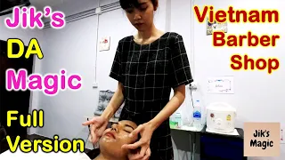 Vietnam Barber Shop Jik's DA Magic - Hwangje (Bangkok, Thailand) Part 4