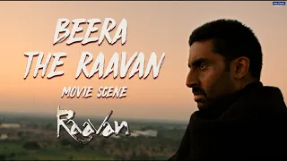 Beera - the Raavan | Movie Scene | Abhishek, Aishwarya, Govinda, Vikram | Mani Ratnam