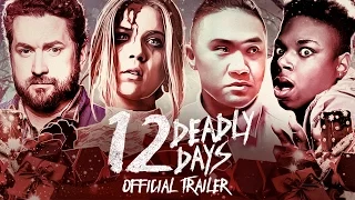 12 Deadly Days - OFFICIAL TRAILER!