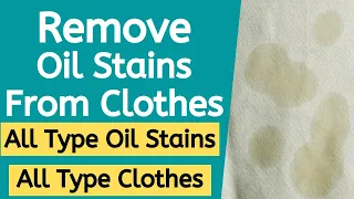 Quickly and Completely Remove Oil Stains from Clothes | How to get oil stains out of clothes