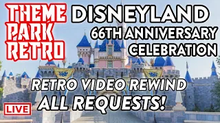 🔴  All Request Retro Ride Live Stream | Disneyland's 66th Anniversary
