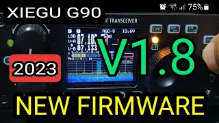 INSTALL - XIEGU G90 NEW DISP FIRMWARE V1.8 , JULY 2023