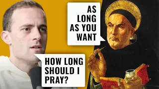 Are Your Prayers Taking Too Long? w/ Fr. Gregory Pine, OP