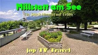 Rundgang durch den Ort Millstatt am See Ein Stück Himmel auf Erden (Kärnten) Österreich TV Travel