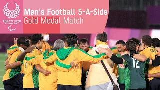 Men's Football 5-A-Side | Gold Medal Match | Tokyo 2020 Paralympic Games