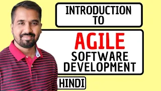 Introduction To Agile Software Development Explained in Hindi
