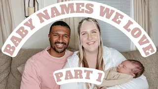 BABY NAMES WE LOVE AND *MIGHT* BE USING | PART 1 | BABY NAME ANNOUNCEMENT | couples edition