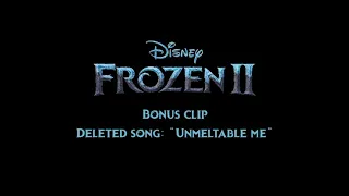 Frozen 2 - Deleted song- "Unmelting me"