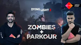 Parkour With Zombies! | Dying Light 2 with OMEN Squad