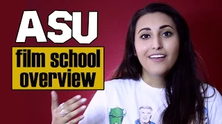 ASU Film School Overview