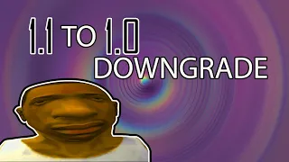 How to downgrade GTA San Andreas from 1.1 to 1.0