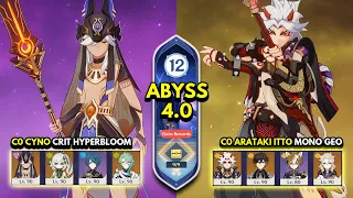 C0 Cyno Hyperbloom & C0 Itto Mono Geo | Spiral Abyss 4.0 Floor 12 9 Stars | Genshin Impact 4.0