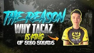 The Reason Why TACAZ IS KING of SOLO vs SQUAD PUBG Mobile Highlights Takaz | Part. 1