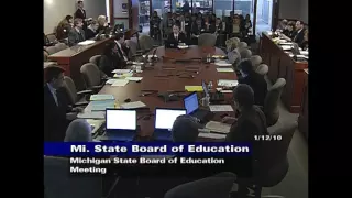 Michigan State Board of Education Meeting for January 12, 2010 - Session Part 2