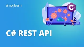 C# REST API Tutorial | REST API in C# | REST API Tutorial for Beginners | C# Tutorial | Simplilearn