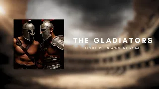 The Gladiators (Courage, Honor & Survival Mindset)