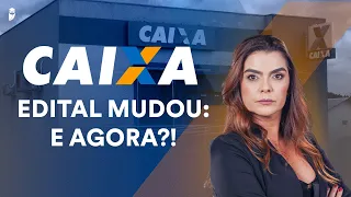 Concurso CAIXA - Edital retificado: Confira as mudanças