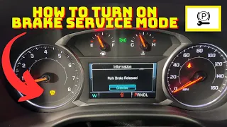 Chevy/GMC Brake Service Mode For Electronic Park Brakes 2019-2022  (With out Scanner)