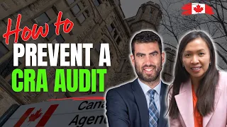 How to Prevent a CRA Audit