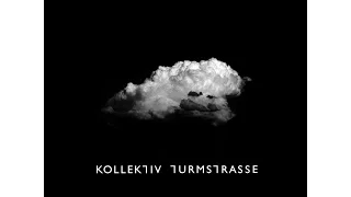 Kollektiv Turmstrasse - Collective Towerroad (Dark Tower Mix)