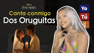 "Dos oruguitas" (Canta con Kay - VERSIÓN COMPLETA)