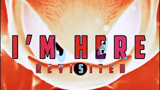 [AMV] I’m Here - Revisited (Sonic Frontiers: The Final Horizon)