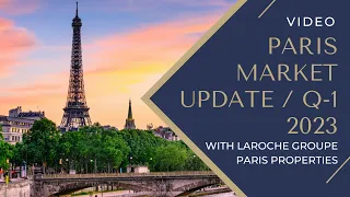 Q1 2023 Paris Real Estate Market Update