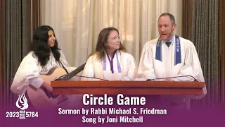 Circle Game | Rabbi Michael S. Friedman, Cantor Julia Cadrain, and Cantor Becky Mann