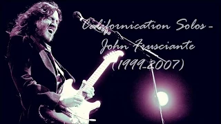 Californication solos - John Frusciante (1999-2007)