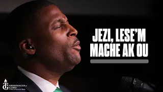 Jezi, Lese'm Mache Ak Ou | Pastè Gregory Toussaint | Adorasyon Shekinah