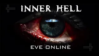 INNER HELL - Suddenly wormhole [EVE Online]