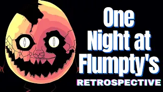 One Night at Flumpty's Retrospective
