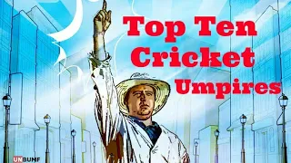 Best Umpires Ever In Cricket | Top Ten Cricket Umpires |.