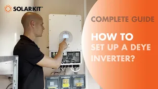 SOLARKIT - Deye inverter installation - a STEP-BY-STEP guide