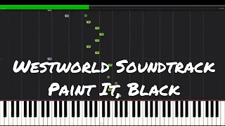 Westworld Soundtrack - Paint It, Black Piano Tutorial