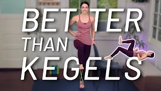 BETTER THAN KEGELS - 4 Exercises for your Pelvic Floor