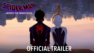 Spider-Man: Across the Spider-Verse - Official Trailer - Only In Cinemas Now